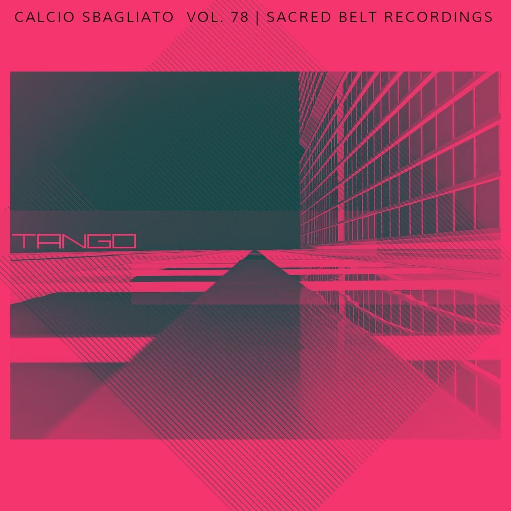 Tango | Calcio Sbagliato #78