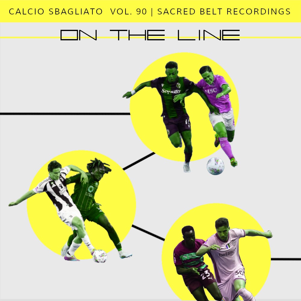 On the Line | Calcio Sbagliato #90