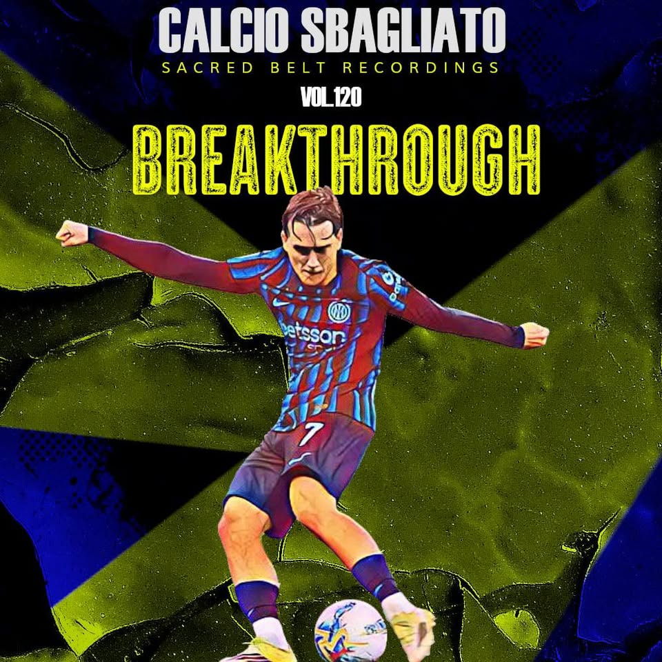 Breakthrough | Calcio Sbagliato #120